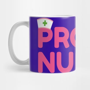 Proud nurse Mug